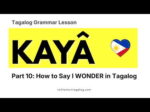 How to Say “Can,” or “May” in Tagalog | PUWEDE in English