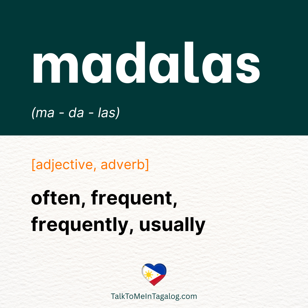 OFTEN in Tagalog, FREQUENT in Tagalog