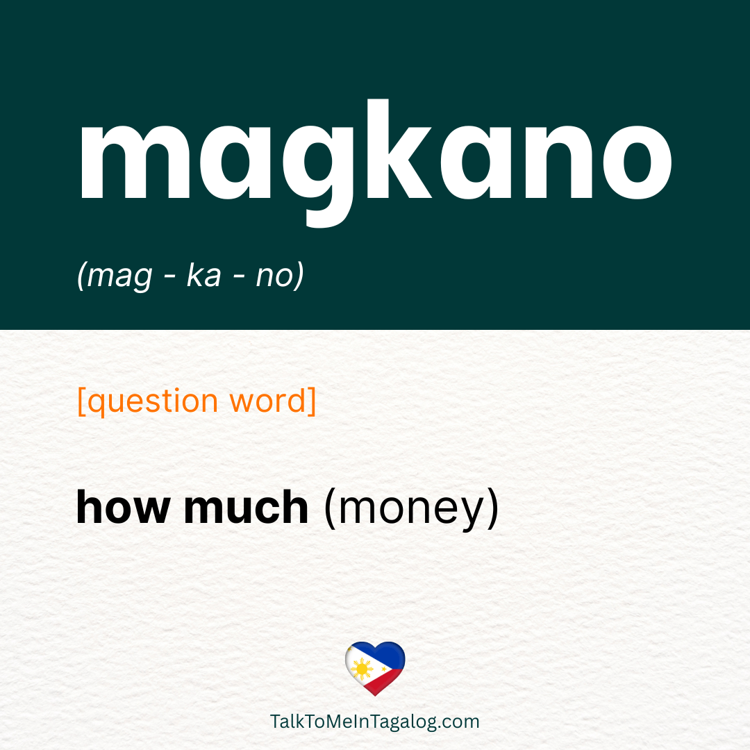 HOW MUCH in Tagalog