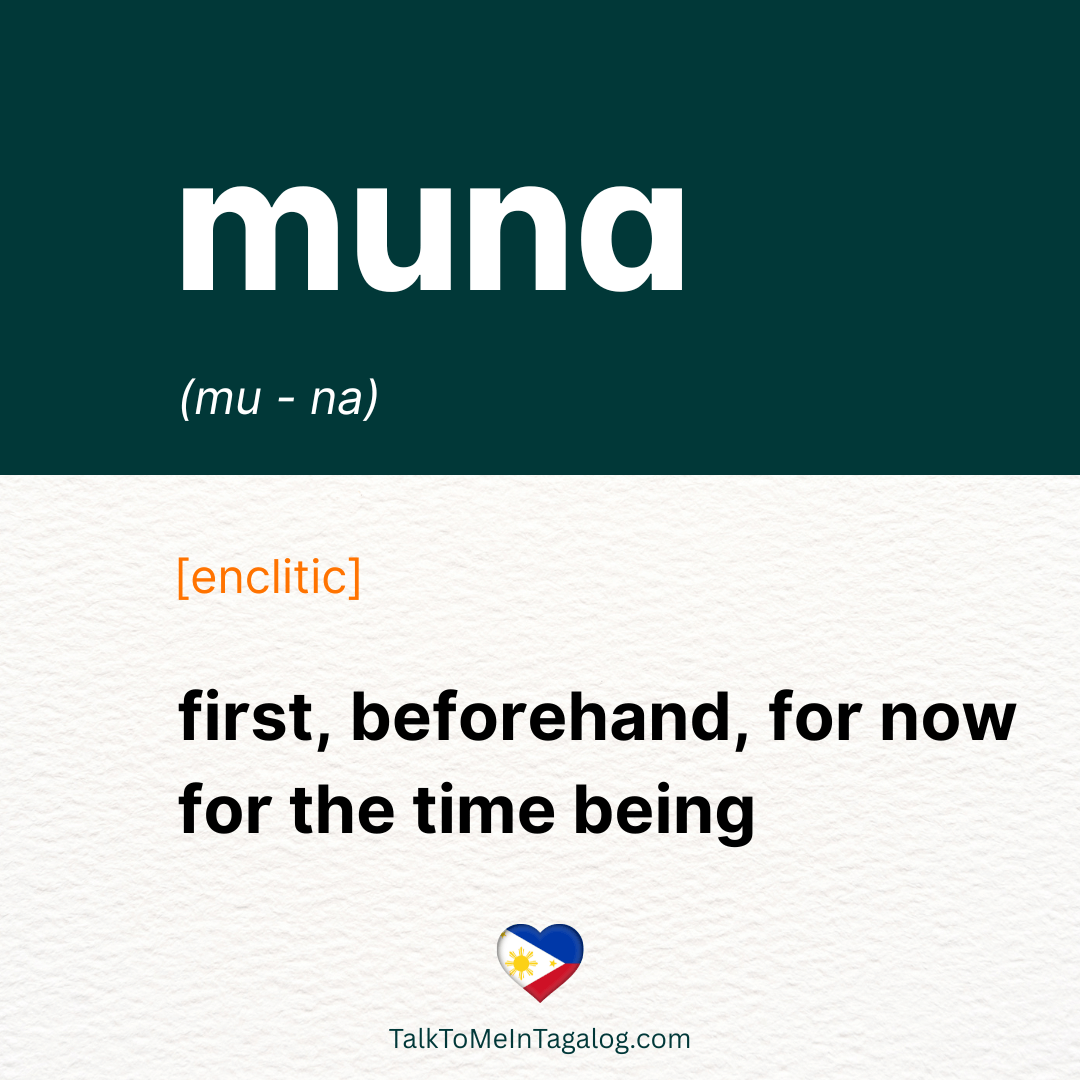 BEFOREHAND in Tagalog; FIRST in Tagalog