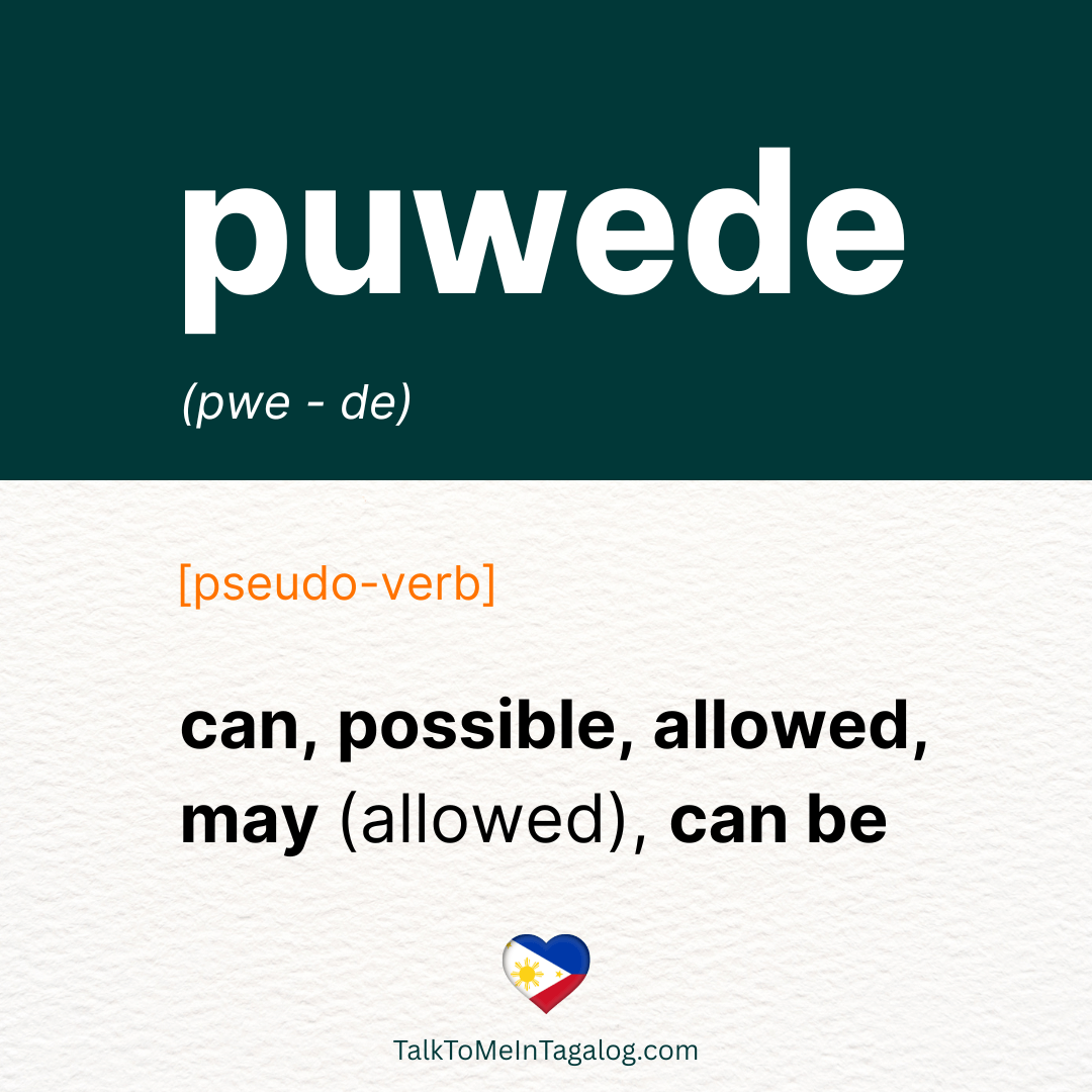 CAN in Tagalog; POSSIBLE in Tagalog